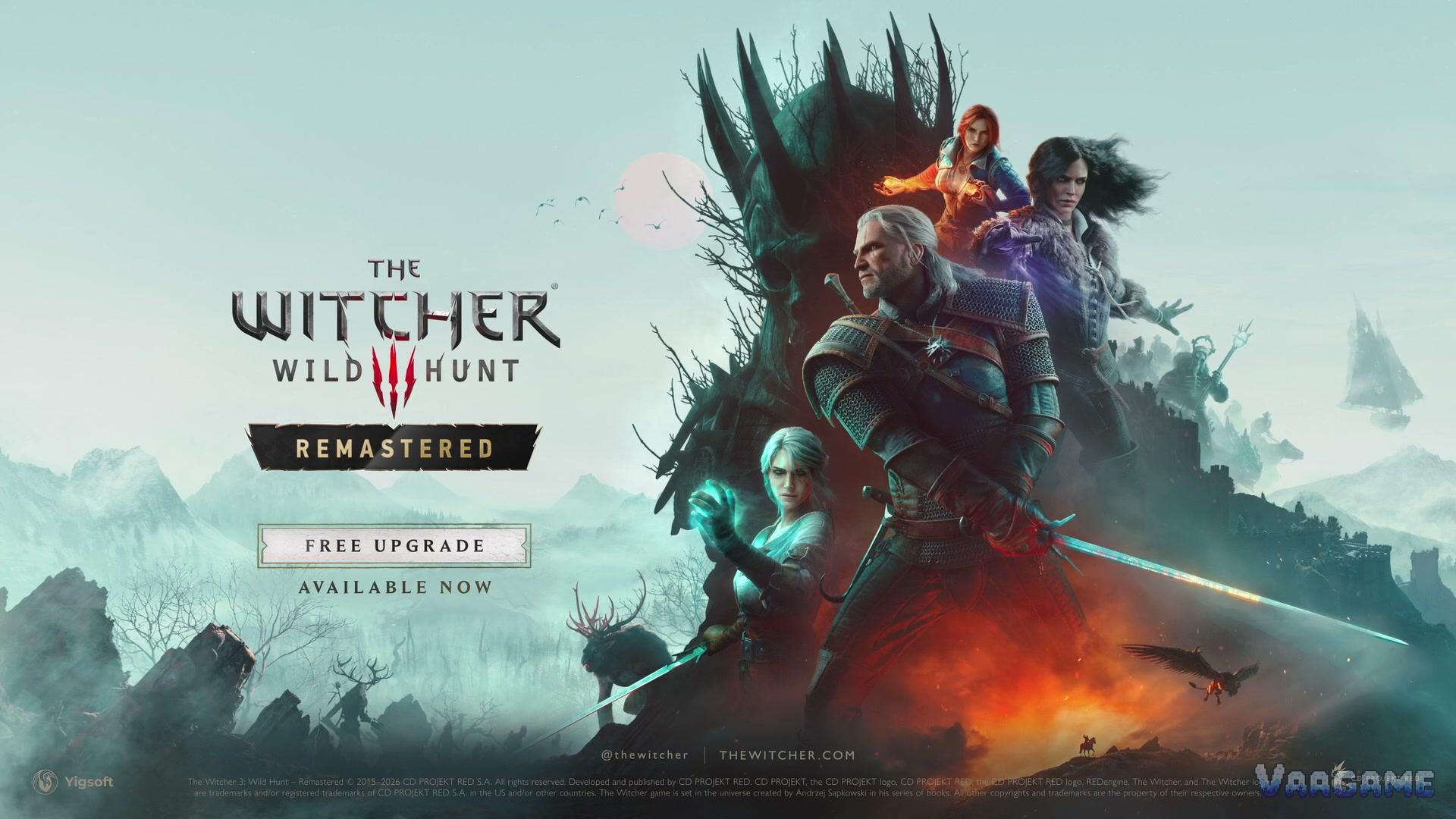 The Witcher 3 Remastered key art: Geralt, Ciri, Yennefer and Triss, with the words Free Upgrade — Available Now
